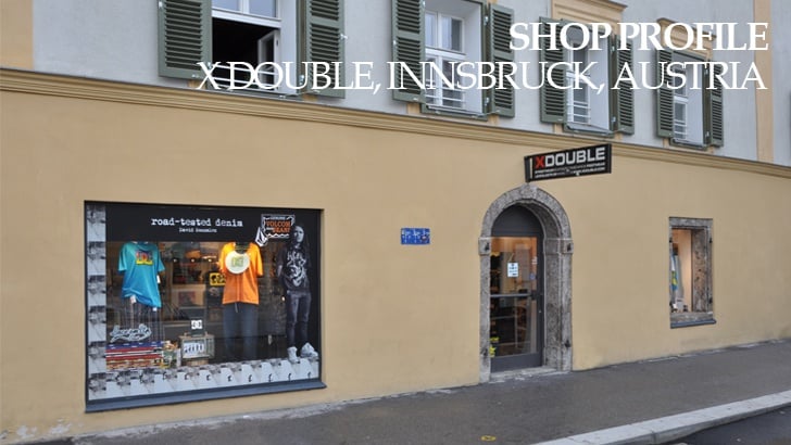 Retailer Profile: X Double, Innsbruck, Austria