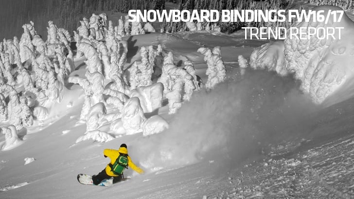 Snowboard Bindings FW16/17 Trend Report